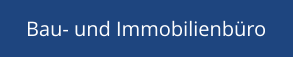 Bau- und Immobilienbüro